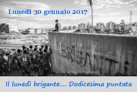 Il lunedì dei briganti, dodicesima puntata