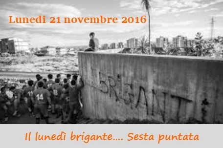 Il lunedì dei briganti, sesta puntata